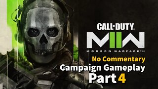 No commentary | Raw Campaign Gameplay | Call of Duty Modern Warfare II | Part 4