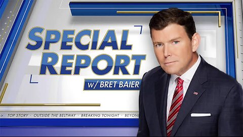 Special Report with Bret Baier (Full Episode) | Tuesday August 6