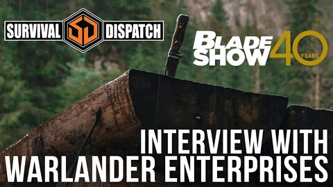 Warlander Enterprises at Blade Show 40