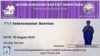 Intercession Service | Minister Khaya Tshuma| 20 August 2023