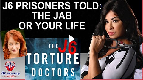 J6- (January 6th) PRISONERS FORCED TO TAKE JAB OR DIE