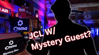 JCL W/ Mystery Guest Guntuber