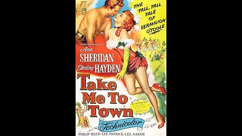 Take Me to Town (1953)