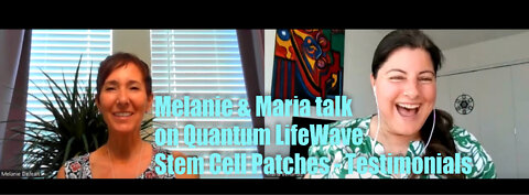 Melanie & Maria talk Quantum LifeWave Stem Cell Patches – Testimonials & Join us in the business