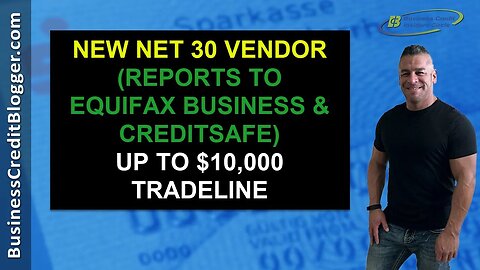 New Net 30 Vendor that Builds Business Credit - Business Credit 2021