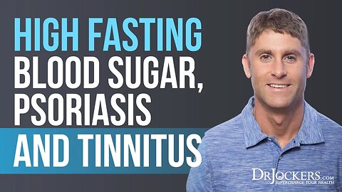 Q & A Podcast on High Fasting Blood Sugar, Psoriasis, Osteoporosis and Tinnitus