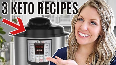 3 EASY Instant Pot KETO Recipes Low Carb Recipes