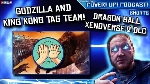 Happy Labor Day! Godzilla and King Kong Team Up! Dragon Ball Xenoverse 2 Still Lives!