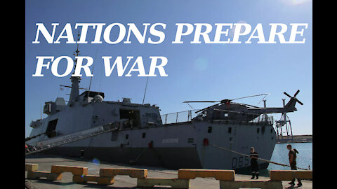 Nations Prepare for WAR