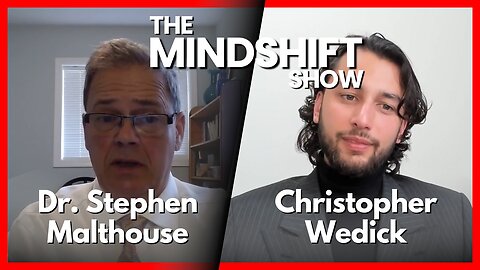 Escaping Medical Tyranny w/ Dr. Stephen Malthouse | The MindShift Show E5