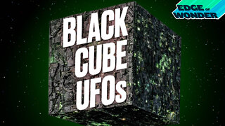 Weird Updates: Black Cube UFOs & Alien Eels [Edge of Wonder Live - 7:30 p.m. ET]
