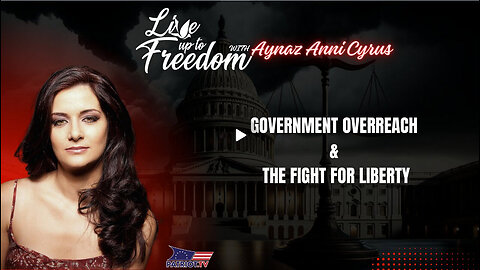 Government Overreach and the Fight for Liberty