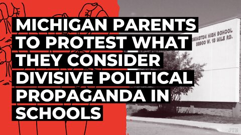 Michigan parents to protest what they consider divisive political propaganda in schools