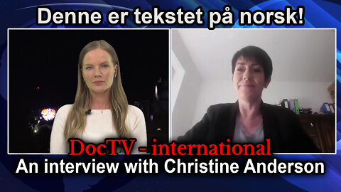 An interview with Christine Anderson, a member of the European Parliament