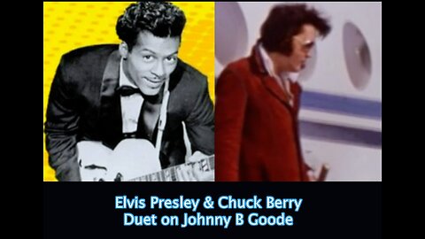 Elvis Presley & Chuck Berry Duet on Johnny B Goode