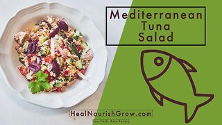 Mediterranean Tuna Salad - Low Carb Keto Recipe