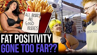 Fat Acceptance: Has It Gone Too Far? | MOTS