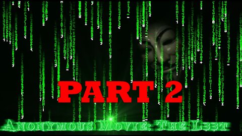 L33T MOVIE (Part 2)