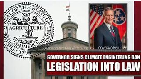 GOVERNOR SIGNS CLIMATE ENGINEERING BAN LEGISLATION INTO LAW