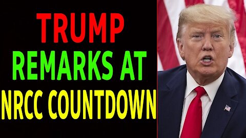 RESTORED REPUBLIC RELEASED!! TRUMP REMARKS AT NRCC COUNTDOWN TO MAJORITY EVENT