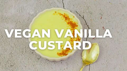 Vegan Vanilla Custard | Dairy-Free and Eggless Vanilla Custard - Flavours Treat
