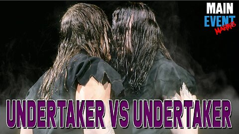 Undertaker vs. Undertaker