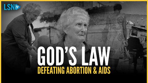 Irish nun uses 'God’s Law' to defeat abortion and AIDS in Africa