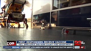 Kern County first responders receive covid-19 vaccine
