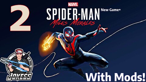 [LIVE] Spider-Man Miles Morales | Mods + Ultimate Difficulty | 2 | Girl Problems, Electric Solutions