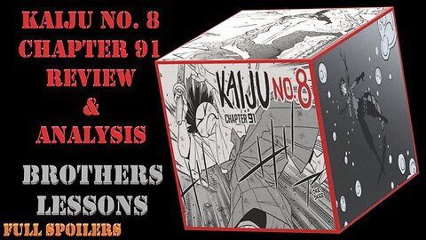 Kaiju No. 8 Chapter 91 Full Spoilers Review and Analysis – Brothers and Lessons