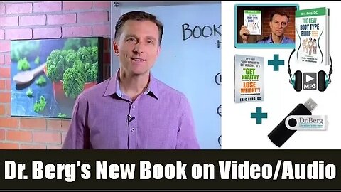 Dr. Berg's New Book on Video & Audio