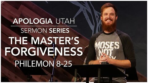 The Master's Forgiveness | Sermon 09/17/2023