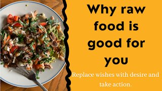 Why Raw Food is Good for You