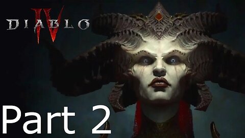 Diablo 4 - Part 2: Bound by Blood