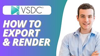 How to Export Video in VSDC Free Video Editor