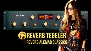 Conheça o novo Reverb Tegeler Lançamento 2023