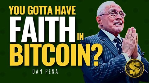 YOU HAVE TO BELIEVE! IN BITCOIN? - DAN PENA #BITCOIN #SHORTS #FAITH