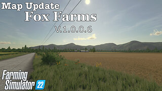 Map Update | Fox Farms | V.1.0.0.6 | Farming Simulator 22
