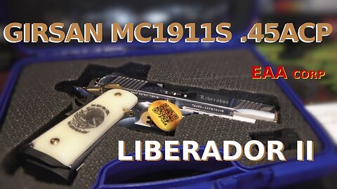 GIRSAN MC1911S LIBERADOR II 45ACP : NEW 1911 SHOW-N-TELL : MODS & RANGE VIDEO TO FOLLOW : LIKE & SUB