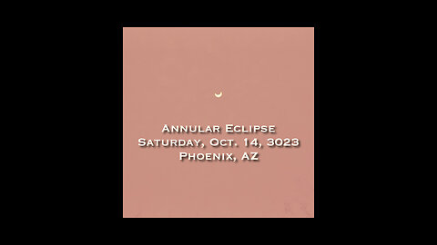 Annular Eclipse Saturday, Oct. 14, 2023