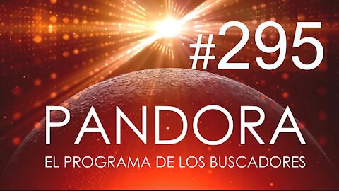 PANDORA #295: 2021, EL MEJOR DE AÑO DE NUESTRAS VIDAS - Sara Urkizu y Enrique Monis