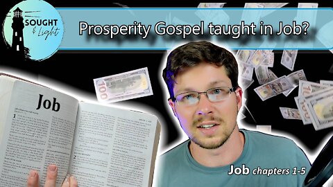 THE BOOK OF JOB- part 1 - Trusting in Health & Wealth? - Bible Study part 1 (Chapters 1-5)