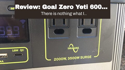 Review: Goal Zero Yeti 6000X Portable Power Station for Homes, 6000 Watt-Hours, Solar-Powered G...