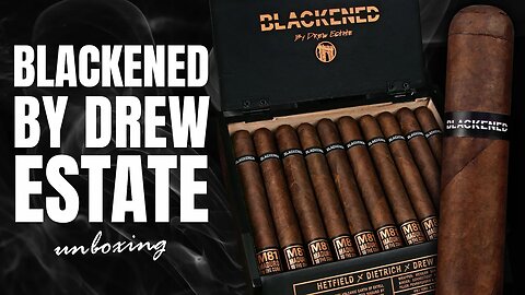 Blackened by Drew Estate | Unboxing