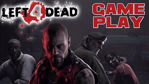 🎃 Left 4 Dead - PC Gameplay 🎃 😎Benjamillion