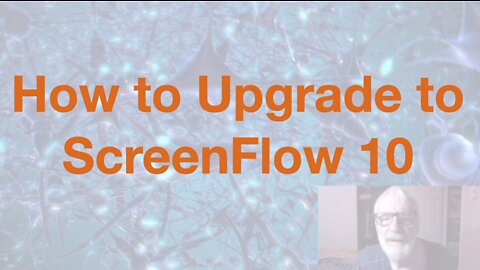 How to Upgrade to ScreenFlow 10