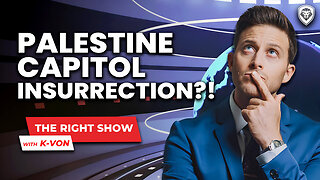 7: The Right Show - Capitol Hamassurection! (Valuetainment w/ K-von)