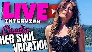 Her Soul Vacation - Claudia - LIVE July 2 - 5:00 PM PST