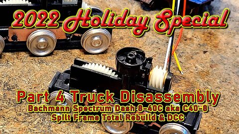2022 Holiday Special Part 4 Truck Disassembly