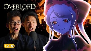 SHE'S TOO POWERFUL!! - Overlord Episode 10 Reaction